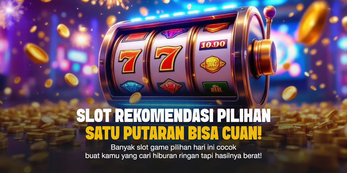 Mengenal SLOT: Panduan Lengkap dan Fitur Unggulan