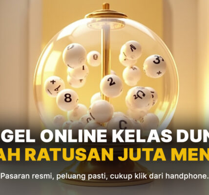 Menyelami Dunia Togel: Strategi, Fakta, dan Fenomena Unik yang Perlu Diketahui